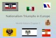 Nationalism Triumphs in Europe World History Chapter 7