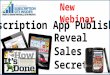 Reveal Sales Secrets New Webinar Subscription App Publishers