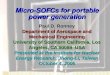Micro-SOFCs for portable power generation Paul D. Ronney Department of Aerospace and Mechanical Engineering University of Southern California, Los Angeles,
