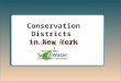 Conservation Districts in New York Training Module 1