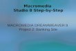 Macromedia Studio 8 Step-by-Step MACROMEDIA DREAMWEAVER 8 Project 2: Banking Site