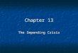 Chapter 13 The Impending Crisis. Looking Westward Manifest Destiny was one of the factors driving white Americans to look to the west - rested on the