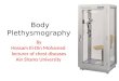 Body Plethysmography By Hossam El-Din Mohamed lecturer of chest diseases Ain Shams University