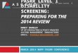 PASRR LEVEL I DISABILITY SCREENING: PREPARING FOR THE 2014 REVIEW NANCY SHANLEY VP OF CONSULTING & POLICY ANALYSIS ASCEND MANAGEMENT INNOVATIONS EMAIL: