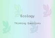 Ecology Thinking Questions. Compare and contrast a population and a community