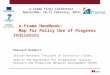 E-Frame Handbook: Map for Policy Use of Progress Indicators Emanuele Baldacci Italian National Institute of Statistics (Istat) Head of the Department for