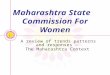 Maharashtra State Commission For Women A review of trends patterns and responses – The Maharashtra Context
