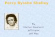 Percy Bysshe Shelley By Marten Newland Jeff Kopec Jeff Mac