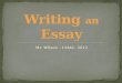 Mr. Wilson – LMAC- 2012. When writing a thesis statement, first you have to narrow your focus – how? Pick ONE theme from your chosen piece Examples: