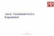 Java Fundamentals Expanded SE1021 Dr. Mark L. Hornick 1