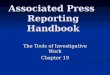 Associated Press Reporting Handbook The Tools of Investigative Work Chapter 19