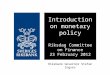 Riksbank Governor Stefan Ingves Introduction on monetary policy Riksdag Committee on Finance 23 February 2012
