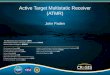 Active Target Multistatic Receiver (ATMR) John Paden