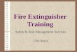 Fire Extinguisher Training Safety & Risk Management Services UW-Stout