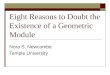 Eight Reasons to Doubt the Existence of a Geometric Module Nora S. Newcombe Temple University