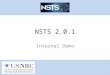 NSTS 2.0.1 Internal Demo. Agenda 1.NSTS Release 2.0.1 Summary 2.Functionality/Enhancements by User Group Licensee Agency Admin 3.Scenarios/Demo 2