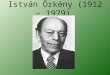 István Örkény (1912 – 1979). His life He was born in a rich Jewish family in 1912. His mothers name is Margit Pet ő, his fathers name is Hugó Örkény who