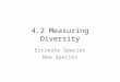 4.2 Measuring Diversity Estimate Species New Species