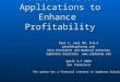Patient Portal Applications to Enhance Profitability Paul C. Seel MD, M.B.A pseel@sophrona.com Vice President and Medical Director Sophrona Solutions 