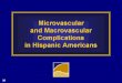 Microvascular and Macrovascular Complications in Hispanic Americans