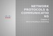 Chapter 3 Intro to Routing & Switching.  Upon completion of this chapter, you should be able to:  Explain why protocols are necessary in communication