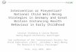 Intervention or Prevention? National Child Well-Being Strategies in Germany and Great Britain Instancing Health Behaviour in Early Childhood Carolyn Stolberg