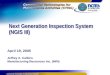 – Commercial Technologies for Maintenance Activities Next Generation Inspection System (NGIS III) April 19, 2005 Jeffrey A. Calkins Manufacturing Resources
