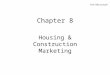 Chapter 8 Housing & Construction Marketing. Overview Introduction to Industry HUDCO & It’s Objectives NHB & It’s Objectives MHADA Innovations & Technologies