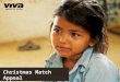 Christmas Match Appeal for Nepal World Bank. Every year, thousands of children in Nepal are trafficked. Traffickers target poor households, offering them