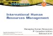 Managing Human Resources 4 th Canadian Edition Belcourt et al. PowerPoint Presentation by Charlie Cook and adapted by Monica Belcourt. © 2005 by Nelson,