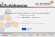 Procuring Innovative and Sustainable Construction - SCI-Network Outputs Simon Clement ICLEI – Local Governments for Sustainability