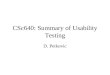 CSc640: Summary of Usability Testing D. Petkovic
