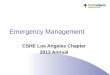 Emergency Management CSHE Los Angeles Chapter 2013 Annual
