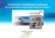 OverDrive ® Unattended Software Next Generation Unattended Weighing Solution