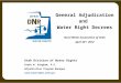 Utah Division of Water Rights Blake W. Bingham, P.E. Adjudication Program Manager  General Adjudication and Water Right Decrees