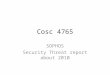 Cosc 4765 SOPHOS Security Threat report about 2010