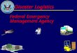 March 2001 Disaster Logistics Federal Emergency Management Agency