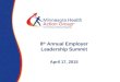 8 th Annual Employer Leadership Summit April 17, 2015
