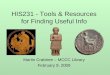 HIS231 - Tools & Resources for Finding Useful Info Martin Crabtree – MCCC Library February 9, 2009