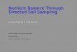 Nutrient Balance Through Directed Soil Sampling By Andy Pike and R. Scott McLean