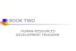 BOOK TWO HUMAN RESOURCES DEVELOPMENT PROGRAM. Title I NATIONAL MANPOWER DEVELOPMENT PROGRAM