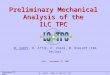 1 M. CARTY, D. ATTIE, P. COLAS, M. RIALLOT (CEA Saclay) Preliminary Mechanical Analysis of the ILC TPC DESY - September 22, 2009 September 22, 2009 M
