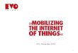 KTC, November 2014 1. On services and apps in IoT Mobile apps – the key interface for IoT solutions The value of IoT devices increase with the functionality