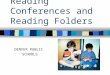 Reading Conferences and Reading Folders DENVER PUBLIC SCHOOLS