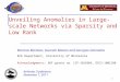 1 Unveiling Anomalies in Large-scale Networks via Sparsity and Low Rank Morteza Mardani, Gonzalo Mateos and Georgios Giannakis ECE Department, University