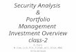 Security Analysis & Portfolio Management Investment Overview class-2 By B.Pani M.Com,LLB,FCA,FICWA,ACS,DISA,MBA 9731397829