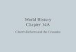 World History Chapter 14A Church Reform and the Crusades