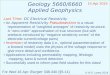 Geology 5660/6660 Applied Geophysics 14 Apr 2014 © A.R. Lowry 2014 For Wed 16 Apr: Burger 338-340 (§5.11) Last Time: DC Electrical Resistivity An Apparent