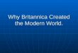 Why Britannica Created the Modern World.. Britain, Acholi, Amin, Obote