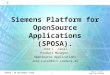 S 1 Jose C. Lacal ICN ISA CCI BoIP SPOSA -19 November 1999 Siemens Platform for OpenSource Applications (SPOSA). Jose C. Lacal Product Manager, OpenSource